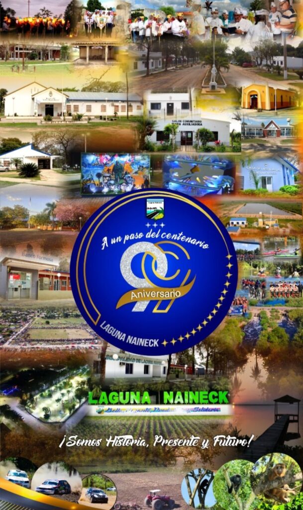 Laguna Naineck: 99 Años Forjando Historia, Comunidad y Futuro 2